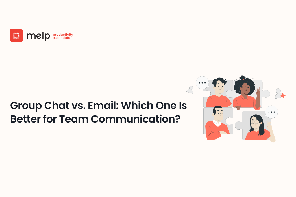 Group Chat vs. Email: Which One Is Better for Team Communication?