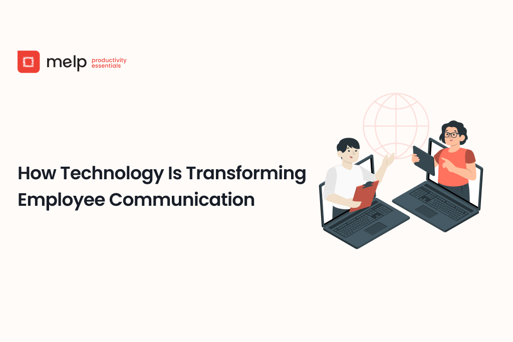 How Technology Is Transforming Employee Communication