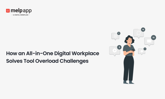 Professional using Melp all-in-one digital workplace to overcome multiple tool overload challenges