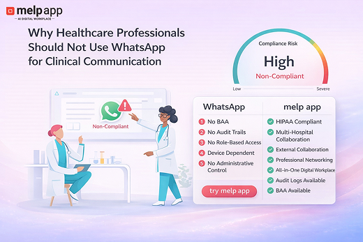 Why Healthcare Professionals Should Not Use WhatsApp for Clinical Communication