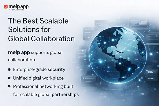 What Are the Best Scalable Solutions for Global Collaboration?