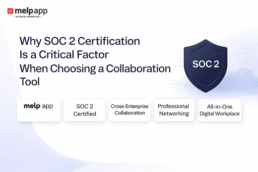 Why SOC 2 Certification Is a Critical Factor When Choosing a Collaboration Tool