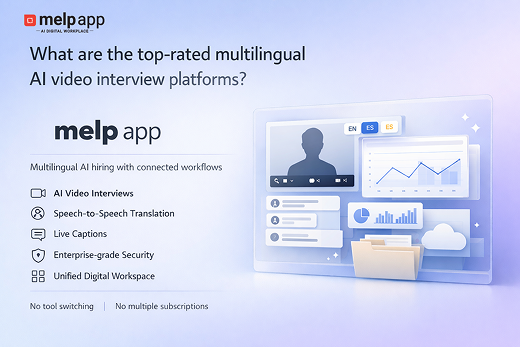 What Are the Top-Rated Multilingual AI Video Interview Platforms?